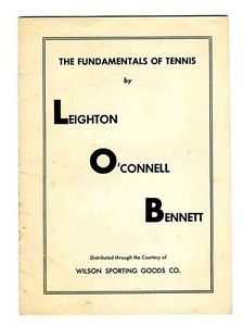 Fundamentals of Tennis Leighton O'Connell Bennett Wilson Sporting Goods 1940's